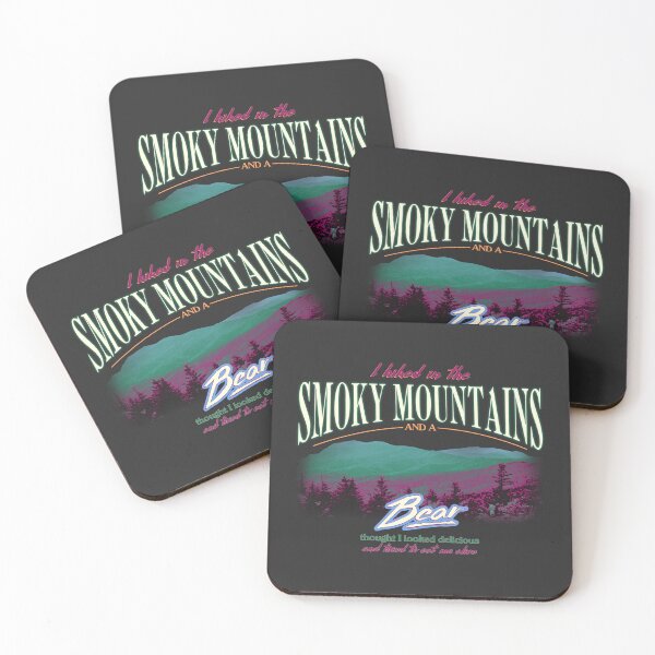 Item preview, I Hiked In The Smoky Mountains and a Bear Thought I Looked Delicious designed and sold by snazzyseagull.