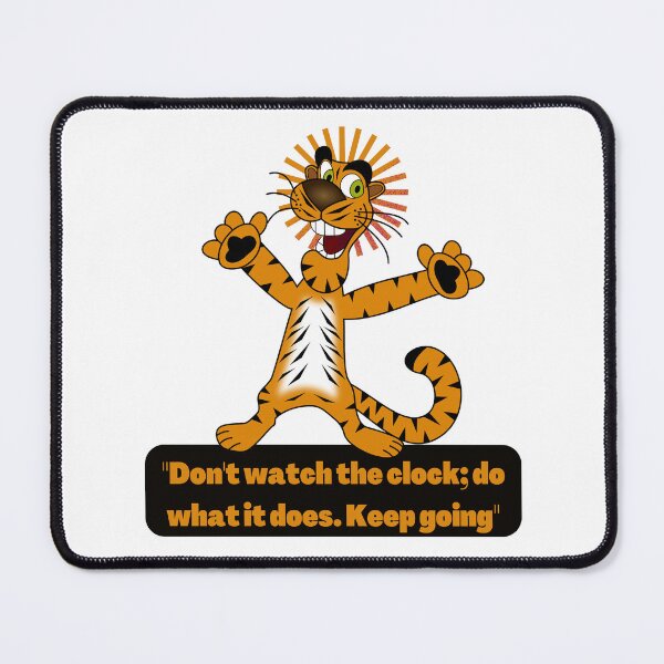 Item preview, "Don't watch the clock; do what it does. Keep going." designed and sold by pedroserpa.
