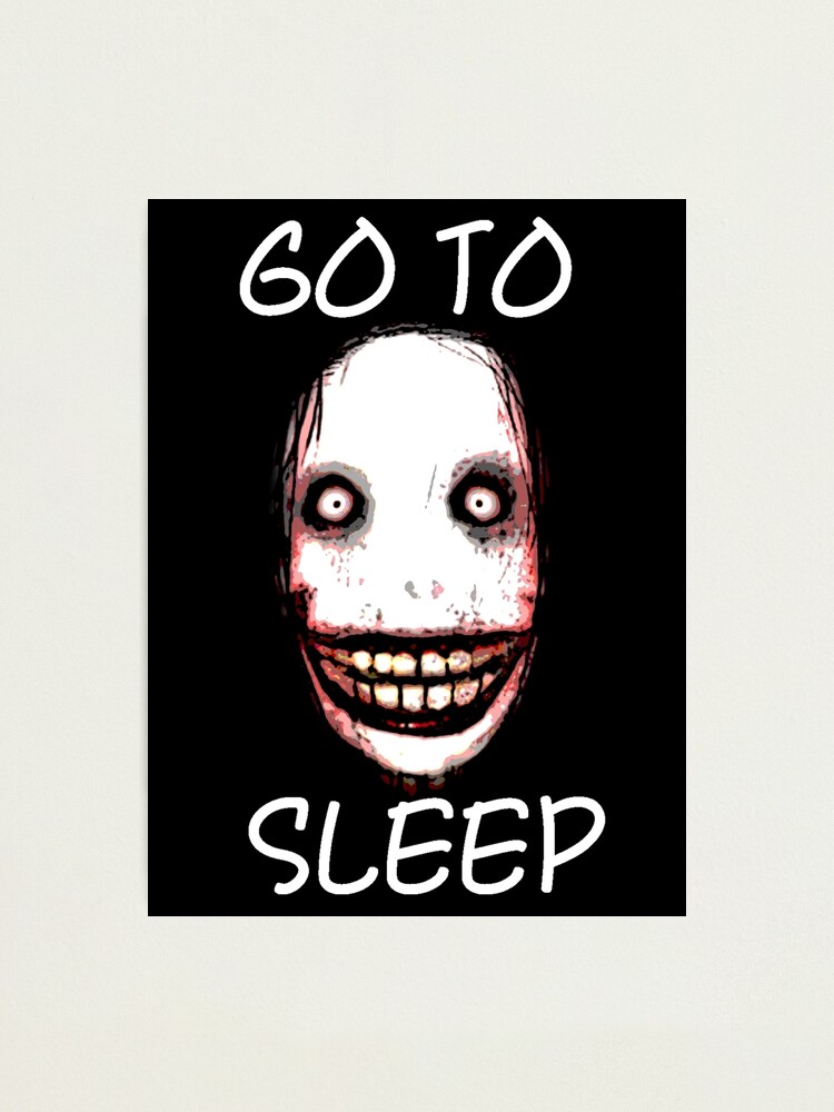 Jeff The Killer - Go to Sleep Poster for Sale by StatueGalaxy