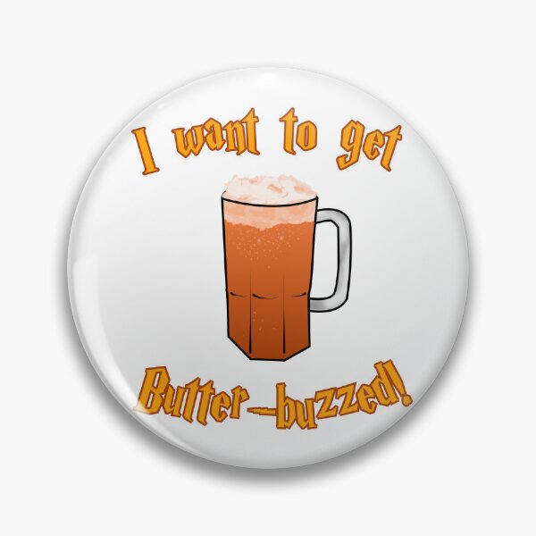 Item preview, I want to get butter-buzzed! designed and sold by The Store.