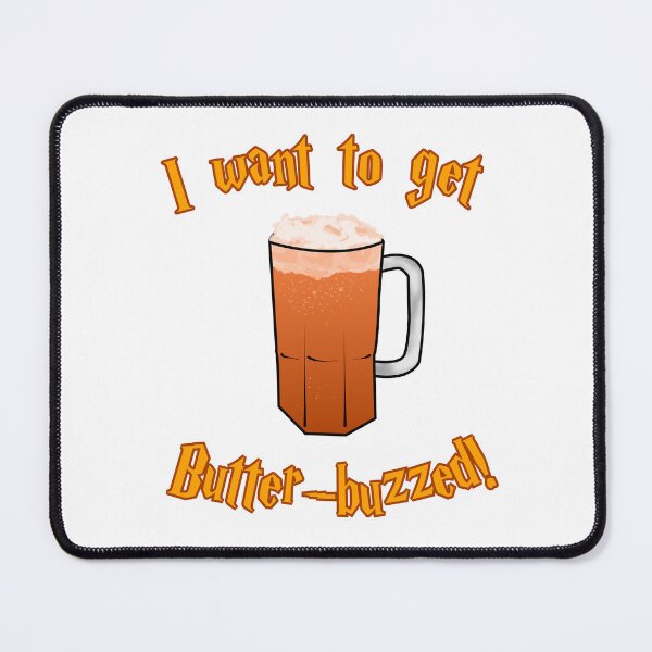 Item preview, I want to get butter-buzzed! designed and sold by The Store.