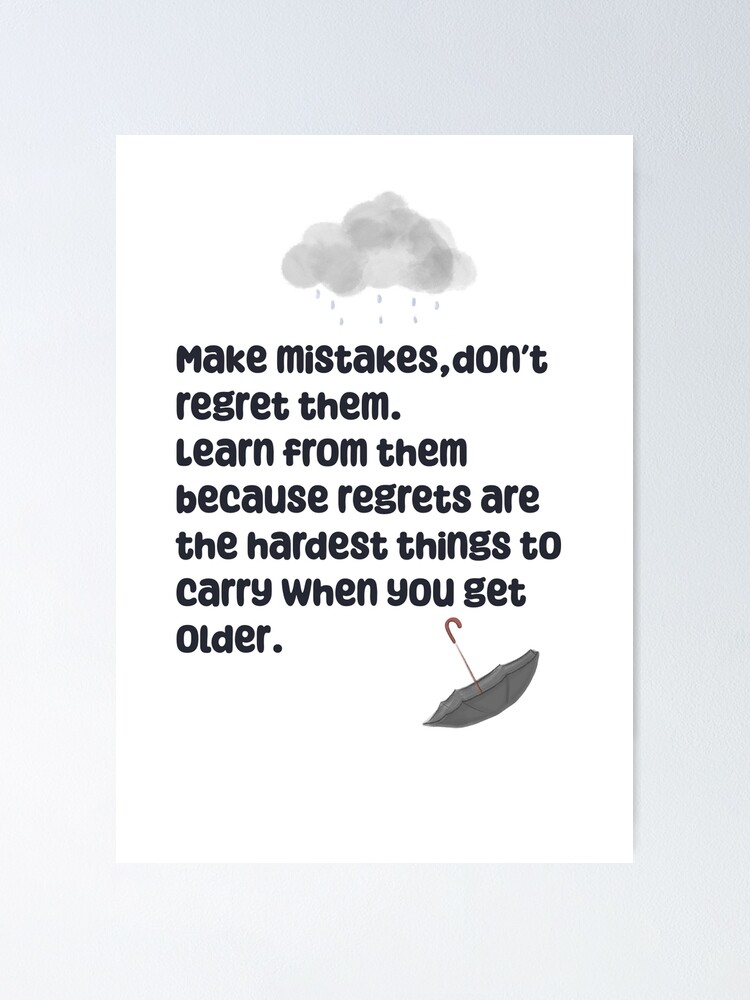 Don't Hide Mistakes. Learn from Them
