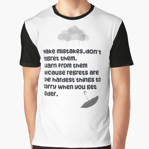don't regret your mistakes lesarn from them,makes mistake | Sticker