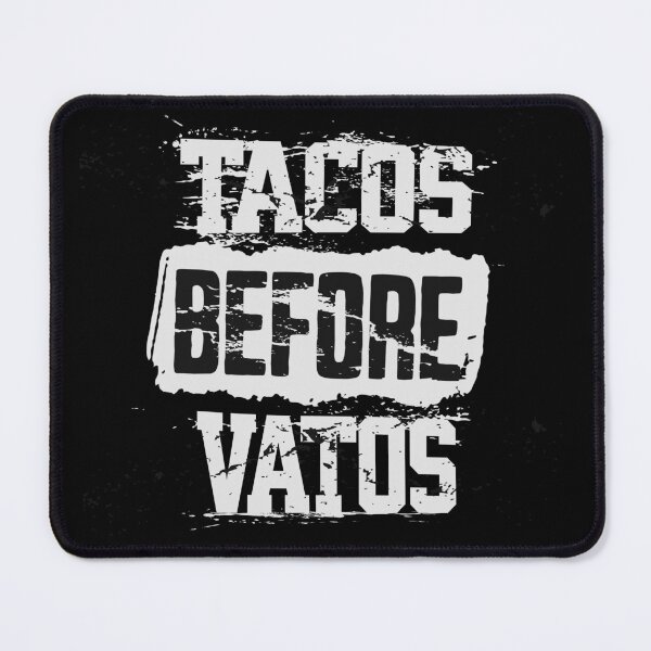 Item preview, Tacos Before Vatos designed and sold by luisrdz86.