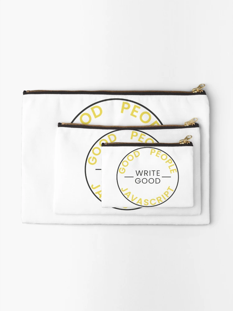 Thumbnail 2 of 4, Zipper Pouch, Good People Write Good JavaScript Sticker designed and sold by Good People | Tools of the Trade.