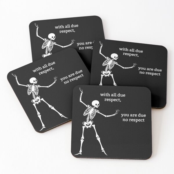 Item preview, Sassy Skeleton "With all due respect" Funny Saying designed and sold by sassyskeleton.