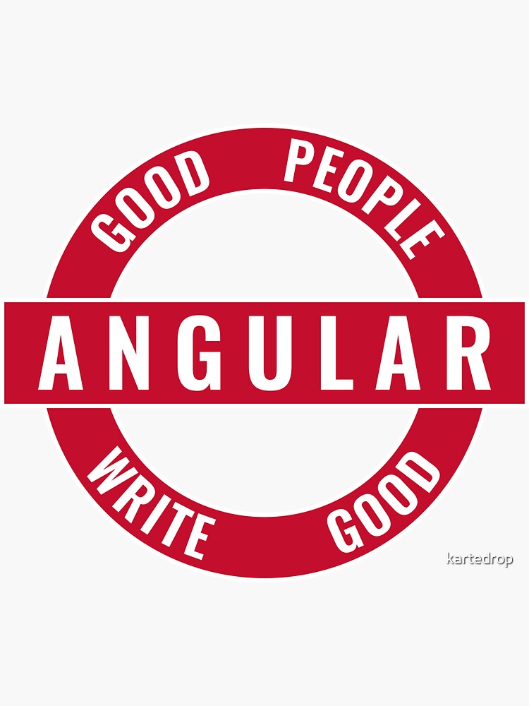 Thumbnail 3 of 3, Sticker, Good People Write Good Angular Sticker designed and sold by kartedrop.