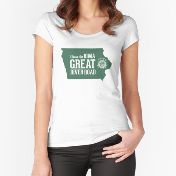 I Drove the GRR - Iowa - Green Fitted Scoop T-Shirt