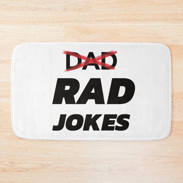 Item preview, Rad Jokes Not Dad Jokes Funny Father's Day Gift - Unique Dad Humor Design - Black designed and sold by MTBDesigns.
