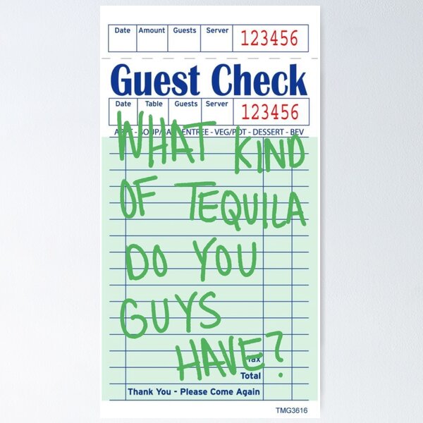 TEQUILA Guest Check Poster