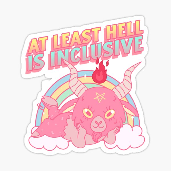 Item preview, At Least Hell is Inclusive Pink Cute Baby Baphomet Satanic Design designed and sold by saltyfoxprints.