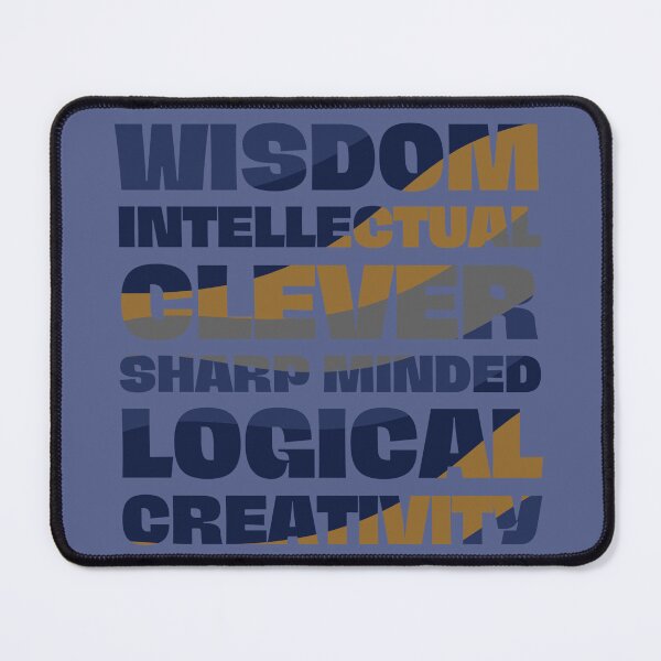 Item preview, Wisdom, Interllectual, Clever, Sharp Minded, Logical, Creativity designed and sold by Elliot Crippen.