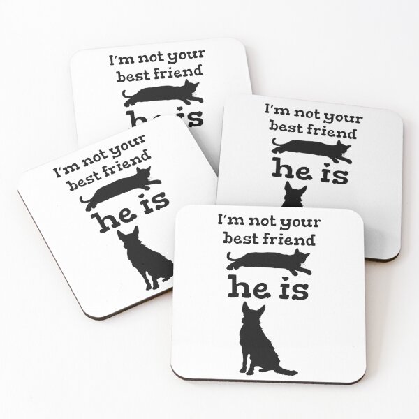 Item preview, I'm not your best friend he is  designed and sold by LosCustoms-Shop.