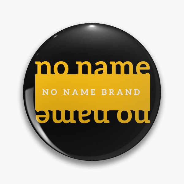 Item preview, No Name Brand - No Name Funny Gifts  designed and sold by sirMatys.