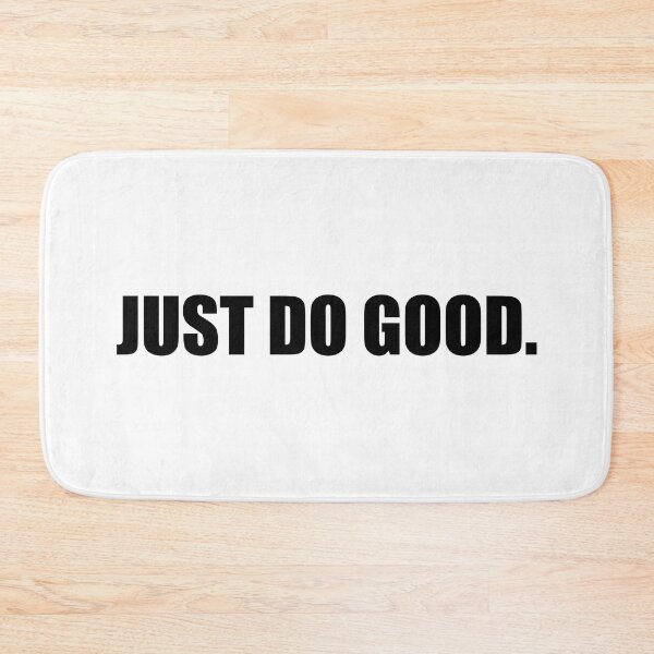 Item preview, just do good designed and sold by mavagraphics.