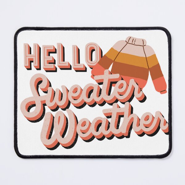 Item preview, Hello Sweater Weather  designed and sold by SarahStrickArt.