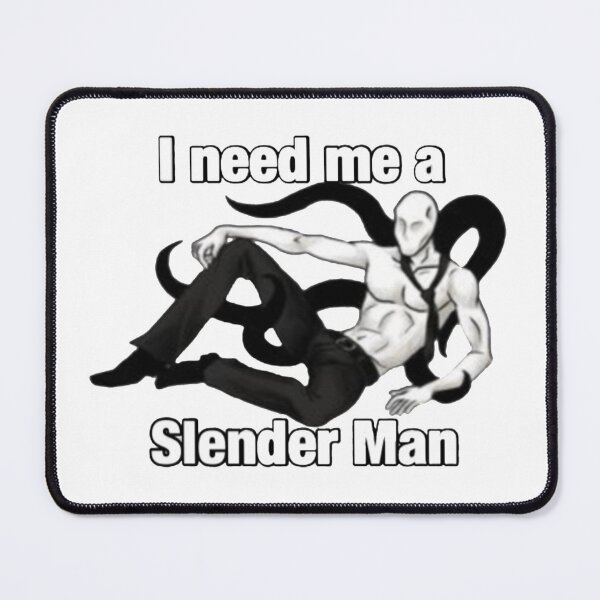 Item preview, I Need Me A Slender Fella designed and sold by Corporate Overlord.