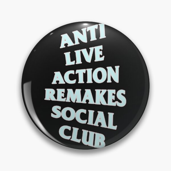 Item preview, Anti Live Action Remakes Social Club designed and sold by SHAWP.