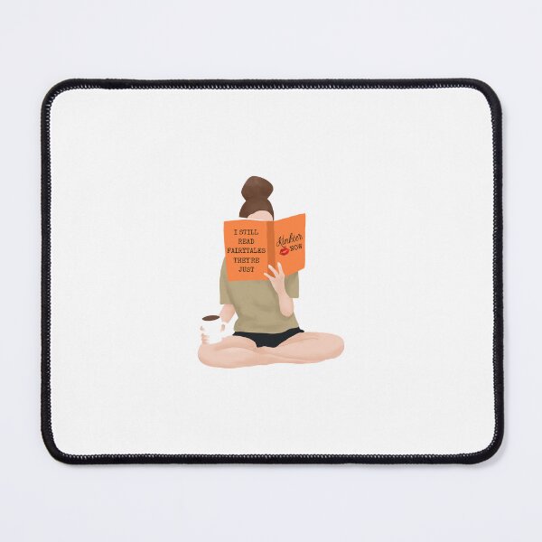 Item preview, I still read fairytales they're just kinkier now. ? designed and sold by Brenna-Harlow.
