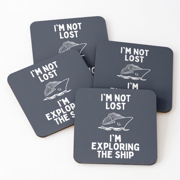 Item preview, I'm Not Lost I'm Exploring The Ship designed and sold by AlpacaSmokes.