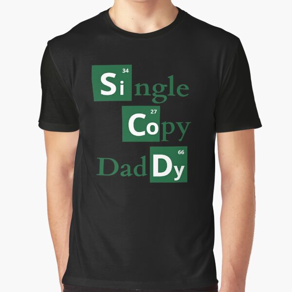 single copy daddy - breaking bad inspired gifts and art for breaking bad tv...