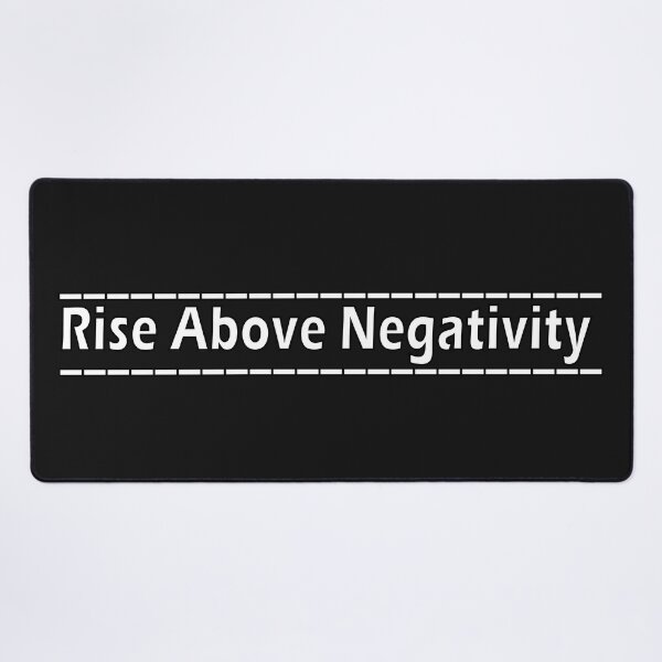 Item preview, Rise Above Negativity! designed and sold by Positive Mindzet!.