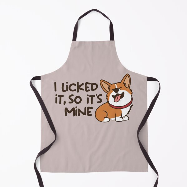 Item preview, I licked it, so it's mine. Corgi | Dog | Animal Lover | Lick designed and sold by greencatdzine.