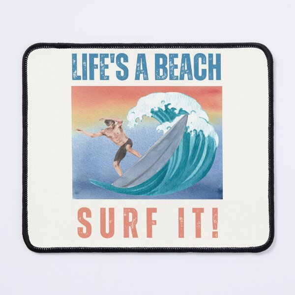 Item preview, Life's a Beach, Surf it! - Inspirational Beach Surfing Quote designed and sold by Heartee.