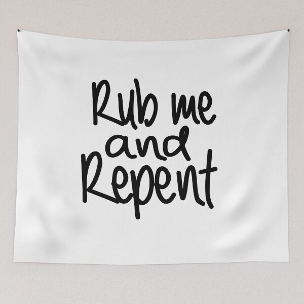 Item preview, Rub me and repent designed and sold by ExJWMerchandise.