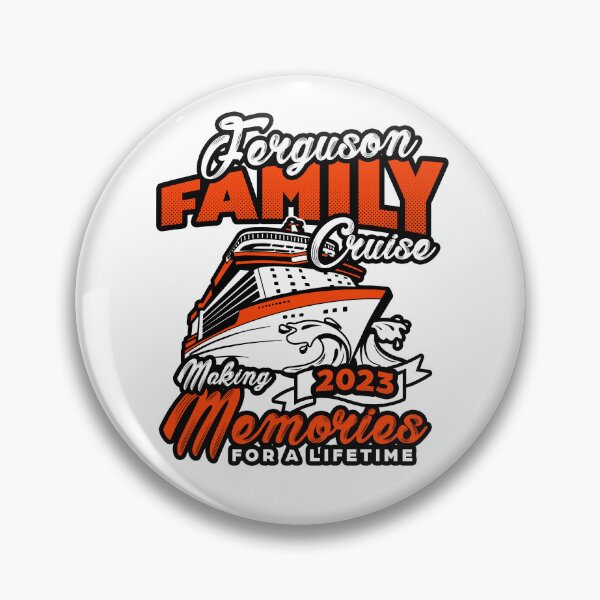 Item preview, Ferguson Family Cruise 2023 - Making Memories for a Lifetime designed and sold by OneOArt.