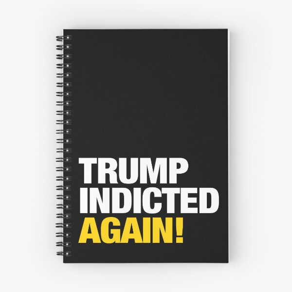Item preview, Trump Indicted....Again! designed and sold by BrendanJohnson.