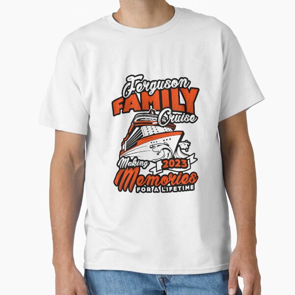 Item preview, Ferguson Family Cruise 2023 - Making Memories for a Lifetime designed and sold by OneOArt.