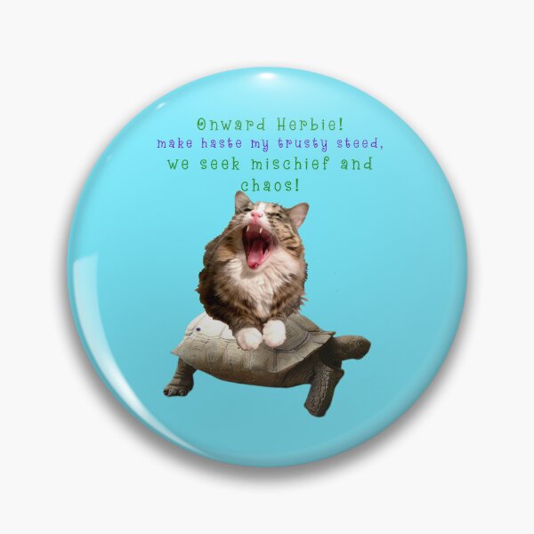 Item preview, Onward Herbie Make haste my trusty steed We seek Mischief and Chaos - Maine Coon + Tortoise designed and sold by StudioTanoshiiNeko.
