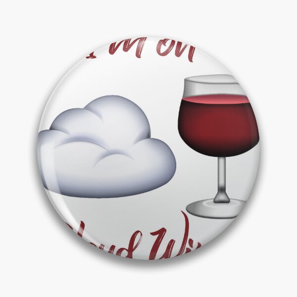 Item preview, im on cloud wine designed and sold by Alexcomrie.