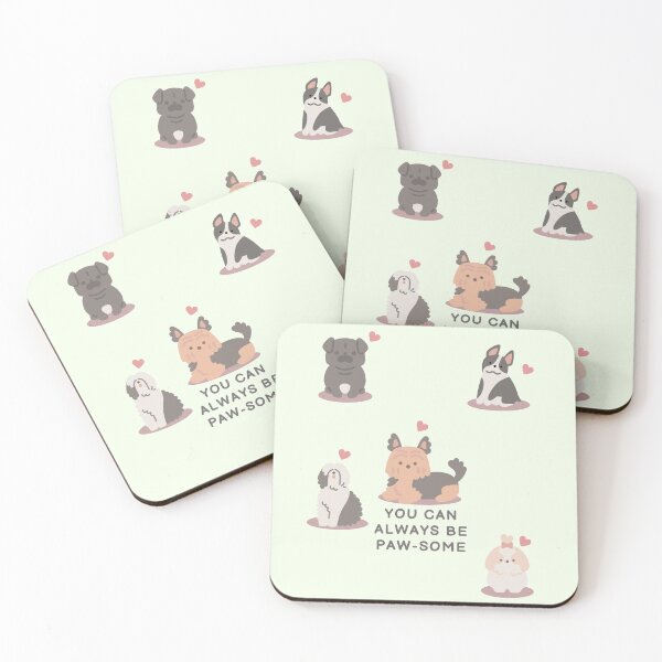Item preview, You can always be paw-some designed and sold by Acorn-Studio.