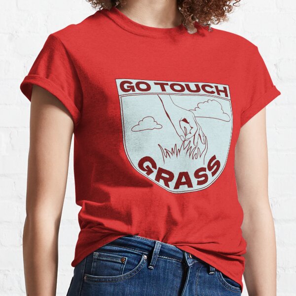  Go Touch Grass - Funny Meme T-Shirt : Clothing, Shoes & Jewelry