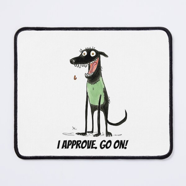 Item preview, He approves! designed and sold by Foxclothier.