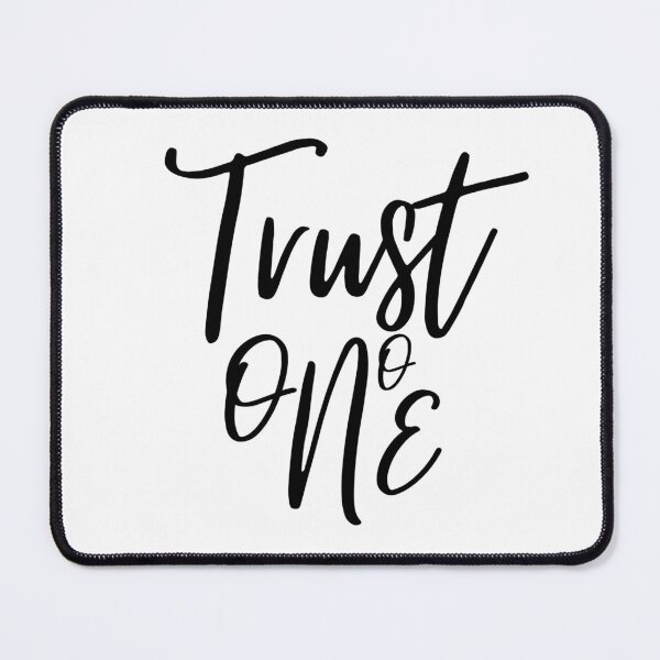 Item preview, Trust no One / Trust One designed and sold by Philip Branecki.