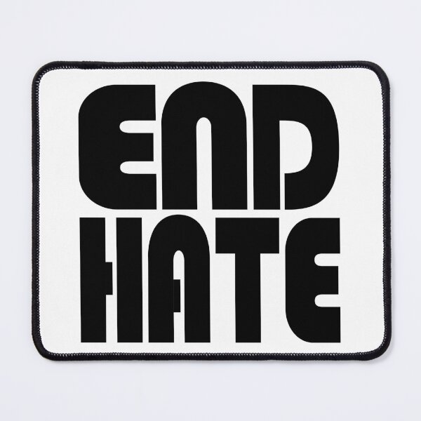 Item preview, End Hate designed and sold by Chele Martines.