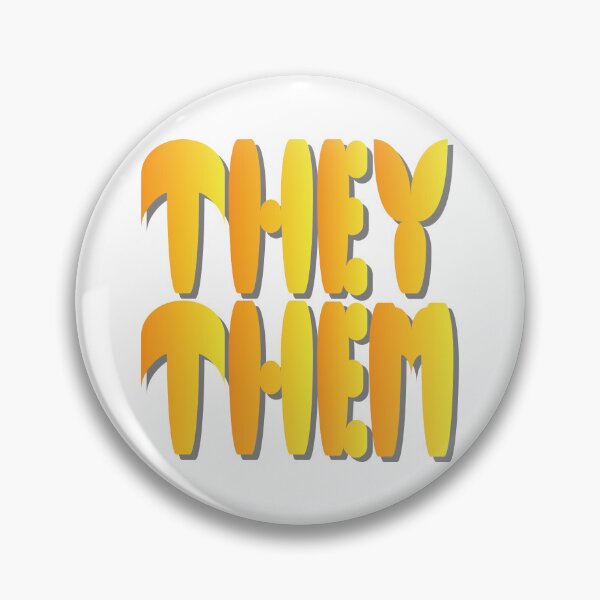 Item preview, They/Them Pronouns- Support yourself and those you love! designed and sold by Chele Martines.
