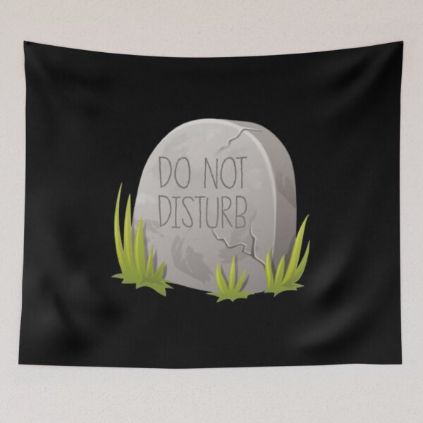 Item preview, Do Not Disturb Grave Headstone designed and sold by LILAC-INFANT.