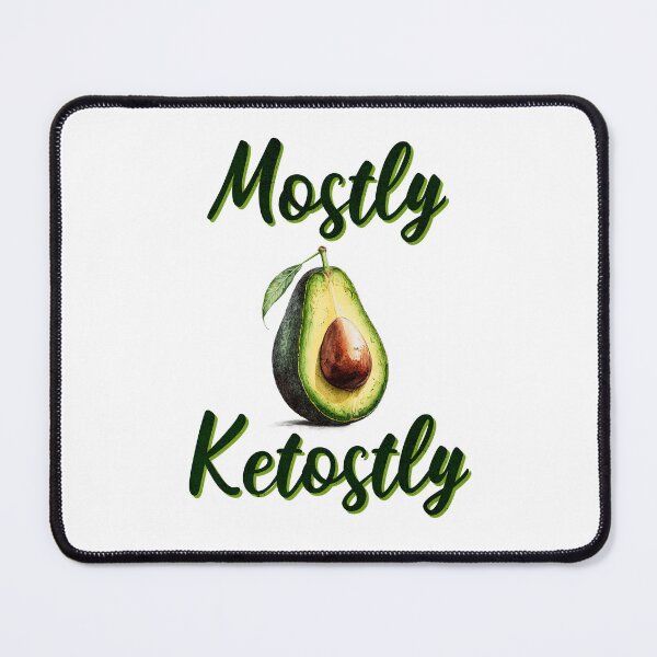 Item preview, Keto Diet Mostly Ketostly Pun designed and sold by artfulnotebook.