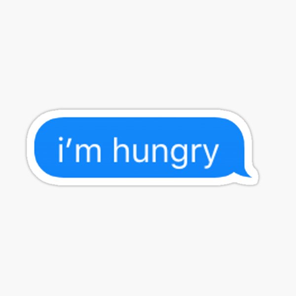 Item preview, I'm Hungry designed and sold by livleigh.