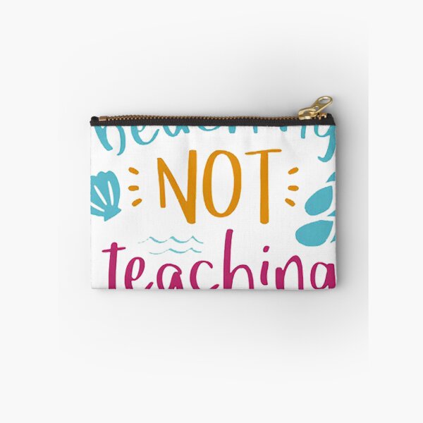 Item preview, Beaching Not Teaching Classic  designed and sold by LindaMarchan.