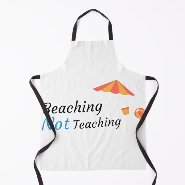 Item preview, Beaching Not Teaching essential designed and sold by LindaMarchan.