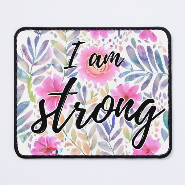 Item preview, I am Strong Floral design in watercolour designed and sold by WallabyJelly.