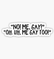 ME GAY TOO! | ONE DAY AT A TIME Sticker