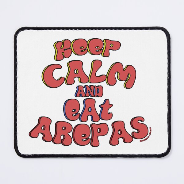 Item preview, Keep Calm and eat Arepas designed and sold by Bolivar and Lincoln Official Merchandise.