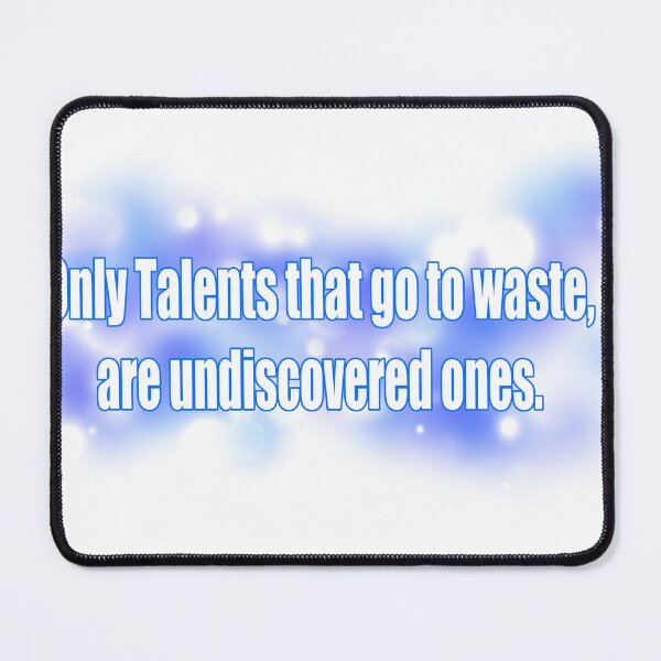 Item preview, No Talent Wasted designed and sold by CreativeGeneyus.