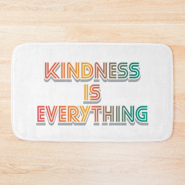 Item preview, Kindness Is Everything - Stop Bullying designed and sold by Whimsical  Thinker.